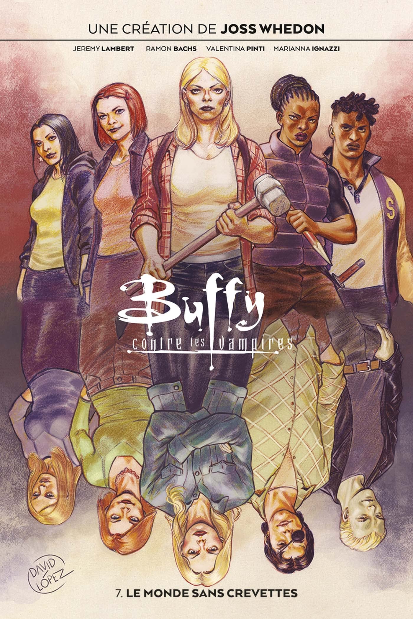 Buffy contre les vampires Tome 7 Un monde sans crevettes